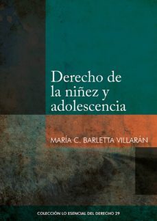 derecho de la niñez y adolescencia (ebook)-maria consuelo barletta-9786123174101