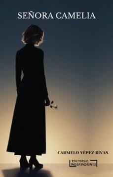 señora camelia (ebook)-carmelo yepez-9786125214201