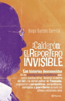 calderon: el reportero invisible (ebook)-9786280002101