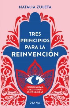 tres principios para la reinvención (ebook)-natalia zuleta-9786280004501