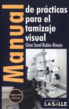 manual de practicas para el tamizaje visual-gina sorel rubio rincon-9786287510401