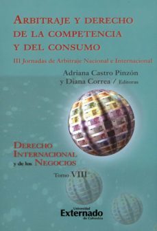 arbitraje y derecho de la competencia y del consumo (ebook)-diana corrêa-9786287620001