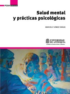 salud mental y practicas psicologicas (ebook)-maricelly gómez vargas-9786287850101