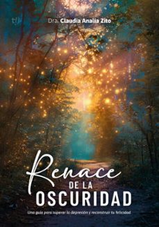 renace de la oscuridad (ebook)-claudia analía zito-9786313062201