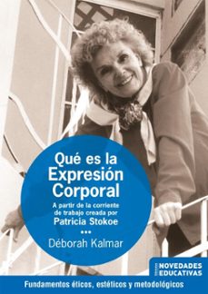 que es la expresion corporal (ebook)-deborah kalmar-9786316603401
