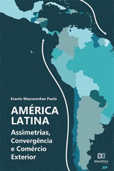 américa latina (ebook)-evanio mascarenhas paulo-9786525246901