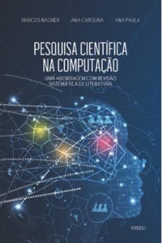 pesquisa cientifica na computacao (ebook)-ana carolina-ana paula-9786525437101