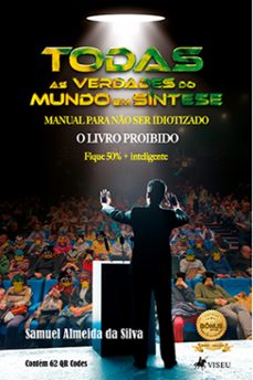 todas as verdades do mundo em síntese, manual para não ser idiotizado (ebook)-samuel almeida da silva-9786525479101