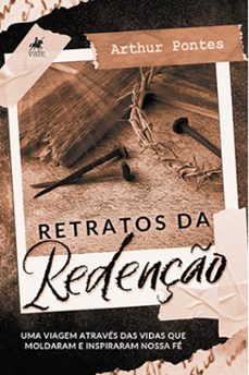 retratos da redenção (ebook)-arthur pontes-9786525481401