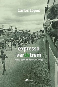 expresso ver de trem (ebook)-carlos lopes-9786525493701