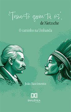 "torna-te quem tu es", de nietzsche (ebook)-9786527028901