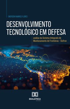 desenvolvimento tecnologico em defesa (ebook)-9786527047001