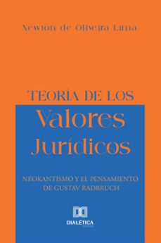 teoría de los valores jurídicos (ebook)-newton de oliveira lima-9786527077701