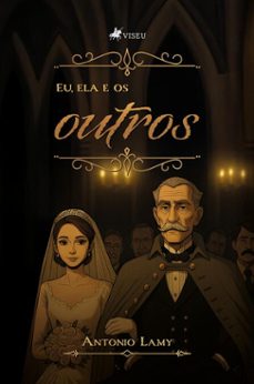 eu, ela e os outros (ebook)-antonio lamy-9786528025701