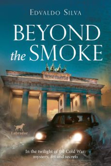 beyond the smoke (ebook)-edvaldo silva-9786556255101