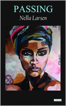 passing (ebook)-nella larsen-9786558945901