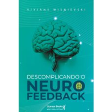 descomplicando o neurofeedback (ebook)-viviane wisnievski-9786559228201