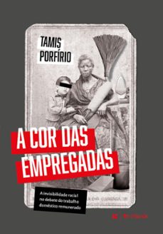 a cor das empregadas (ebook)-tamis porfírio-9786559321001