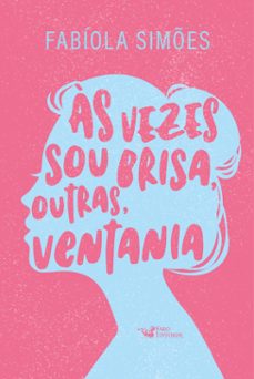 as vezes sou brisa, outras, ventania (ebook)-9786559576401