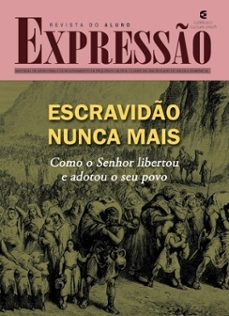 escravido nunca mais - revista do aluno (ebook)-alan rennê alexandrino lima-9786559893201