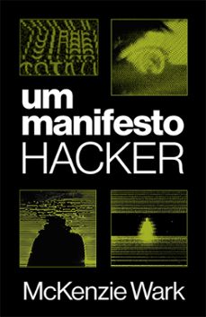 um manifesto hacker (ebook)-mckenzie wark-9786584744301