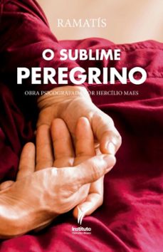o sublime peregrino (ebook)-hercílio maes-9786585431101