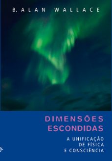 dimenses escondidas (ebook)-alan wallace-9786586028201