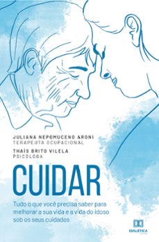 cuidar (ebook)-juliana nepomuceno aroni-thaís brito vilela-9786588065501