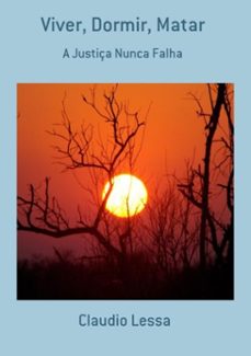 viver, dormir, matar (ebook)-claudio lessa-9786590238801