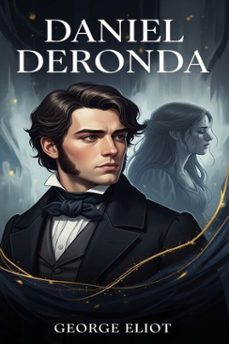 daniel deronda (ebook)-george eliot-9786726555901