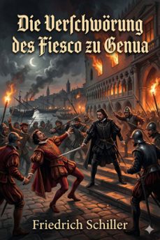die verschworung des fiesco zu genua: ein republikanisches trauerspiel (ebook)-friedrich schiller-9786726568901