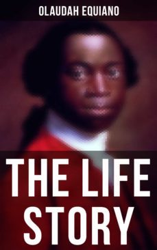 the life story of olaudah equiano (ebook)-olaudah equiano-9788027240401