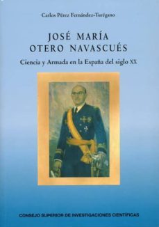jose maria otero navascues-carlos perez fernandez turegano-9788400095901