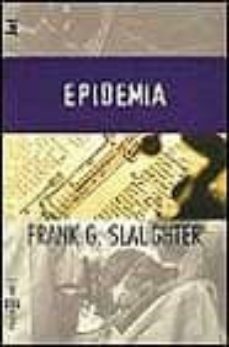 epidemia-frank slaughter-9788401472701