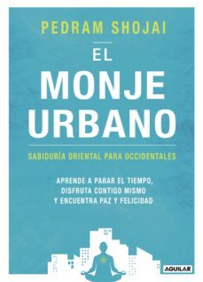 el monje urbano (ebook)-pedram shojai-9788403516601