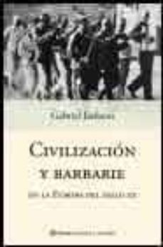 civilizacion y barbarie en la europa del siglo xx-gabriel jackson-9788408053101
