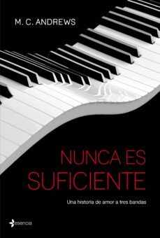 nunca es suficiente-m. c. andrews-9788408131601