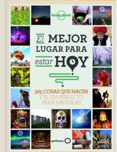 el mejor lugar para estar hoy (lonely planet)-sarah baxter-9788408145301