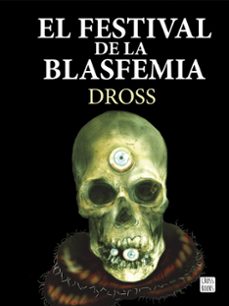el festival de la blasfemia-9788408161301