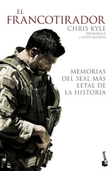 el francotirador: memorias del seal mas letal de la historia-chris kyle-9788408166801