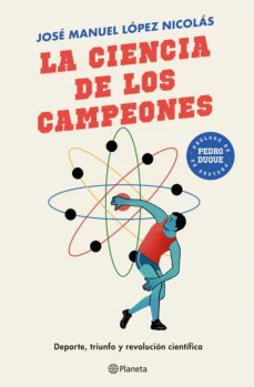 la ciencia de los campeones (ebook)-jose manuel lopez nicolas-9788408245001