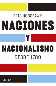 naciones y nacionalismo desde 1780 (ebook)-eric hobsbawm-9788408254201