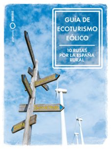 guia de ecoturismo eolico-maria ramirez-9788408283201