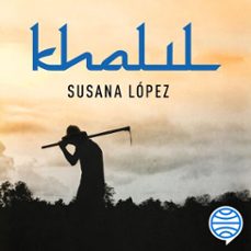 khalil (audiolibro)-susana lopez perez-9788408319801
