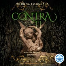 contra ti-moruena estringana-9788408325901