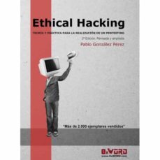 ethical hacking: teoria y practica para la realizacion de un pentesting-9788409204601