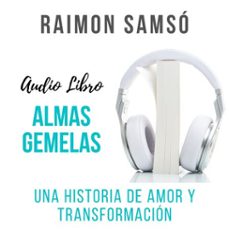 almas gemelas (audiolibro)-raimon samso-9788409420001