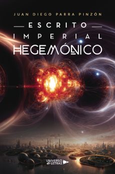 escrito imperial hegemonico-juan diego parra pinzon-9788410003101