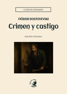 crimen y castigo (ebook)-fiodor dostoievski-9788410011601