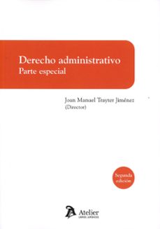 derecho administrativo. parte especial 2024-joan manuel trayter jimenez-9788410174801